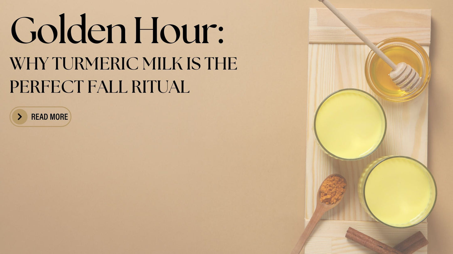 Golden Hour: Why Turmeric Milk Is the Perfect Fall Ritual