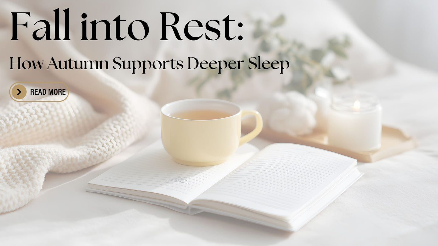 Fall Into Rest: How Autumn Supports Deeper Sleep + Herbal Remedies to Help You Drift Off Naturally